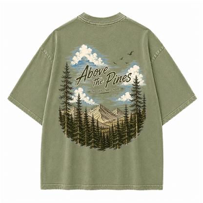 Above the Pines Beneath Endless Skies Vintage Washed T-Shirt