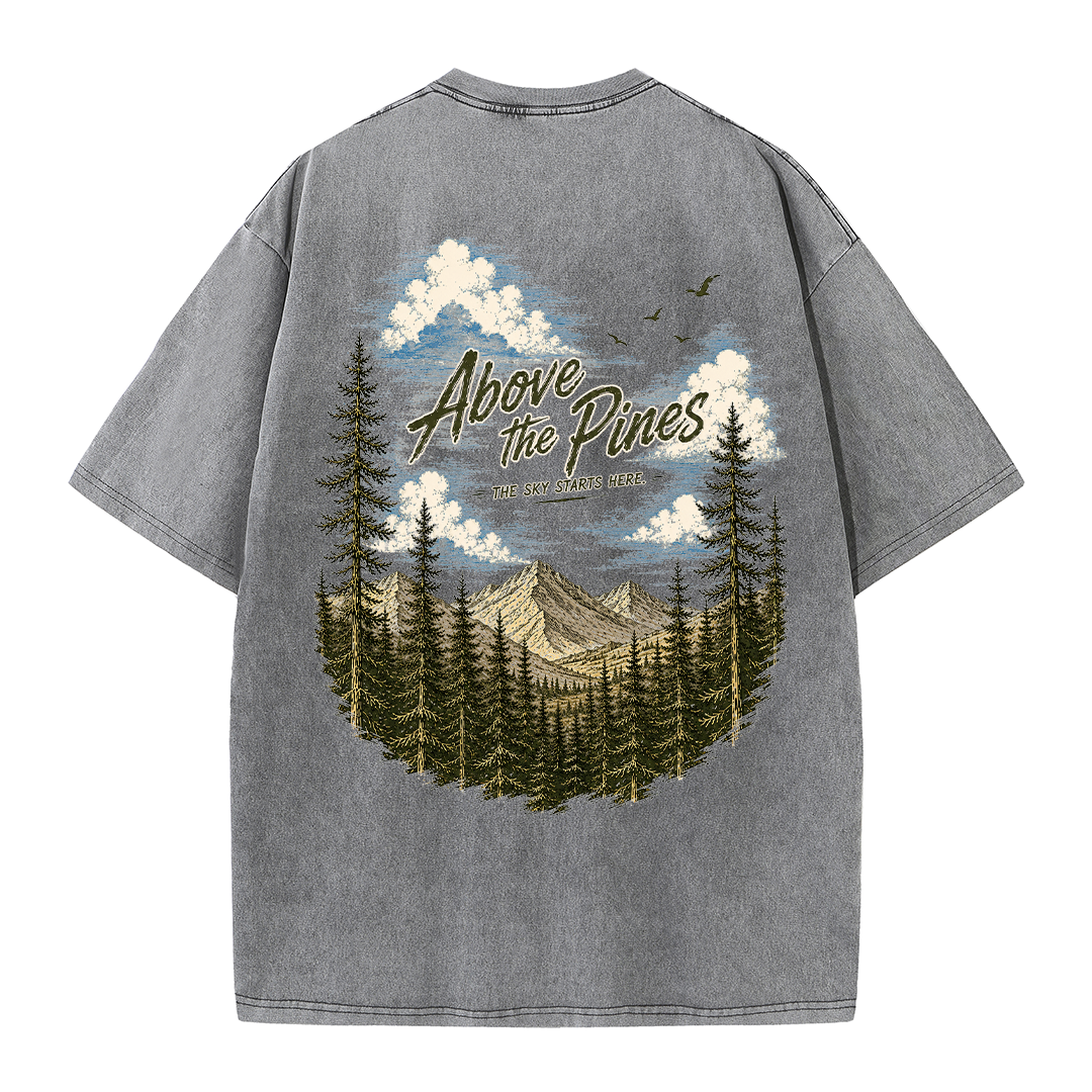 Above the Pines Beneath Endless Skies Vintage Washed T-Shirt