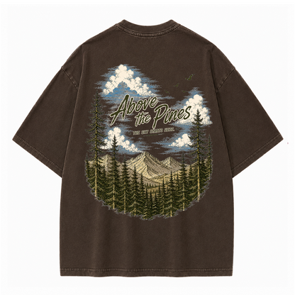 Above the Pines Beneath Endless Skies Vintage Washed T-Shirt