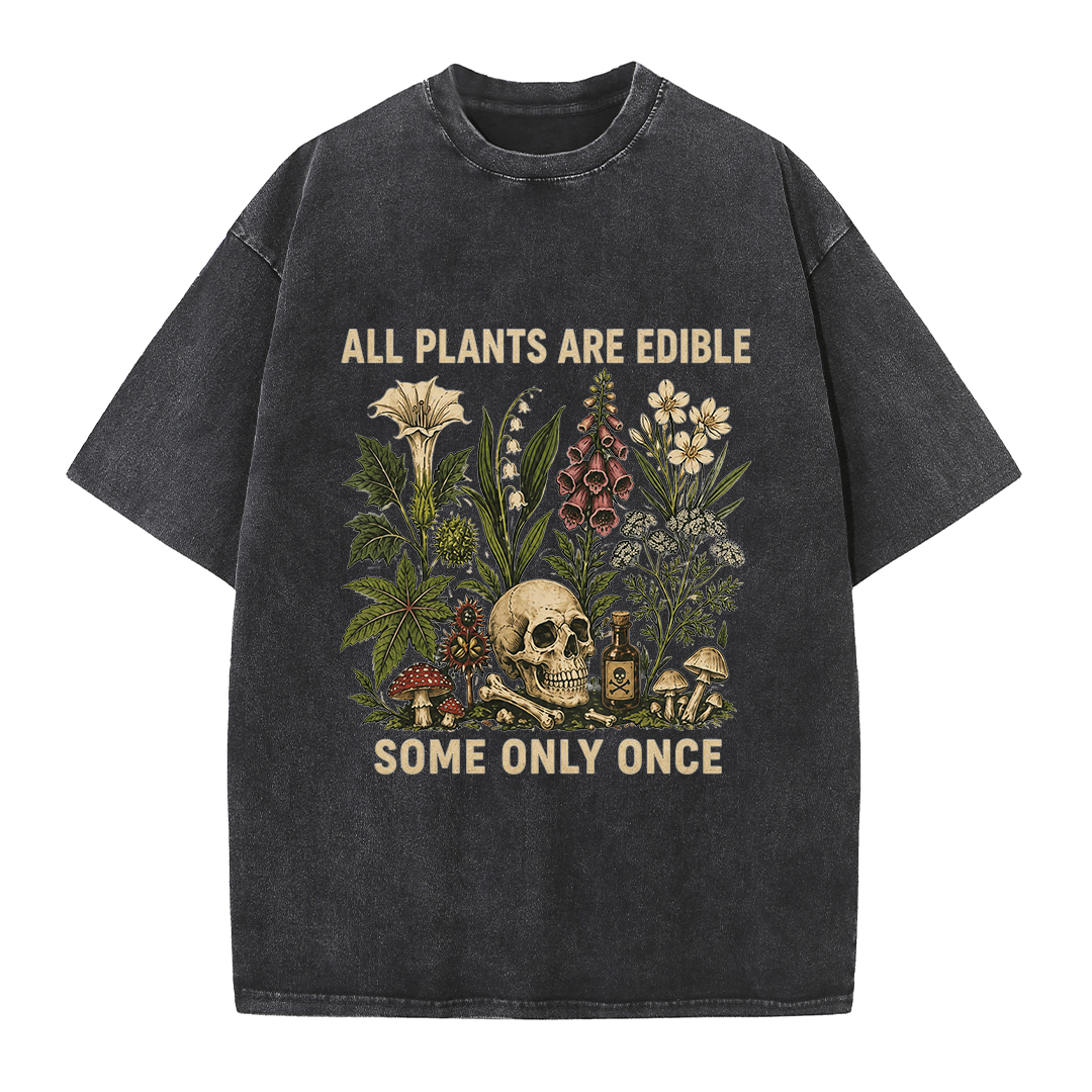 All Plants Are Edible Tee