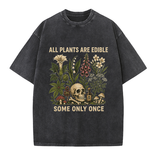 All Plants Are Edible Tee